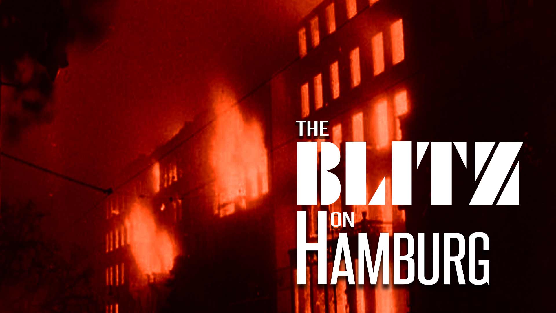 The Blitz on Hamburg