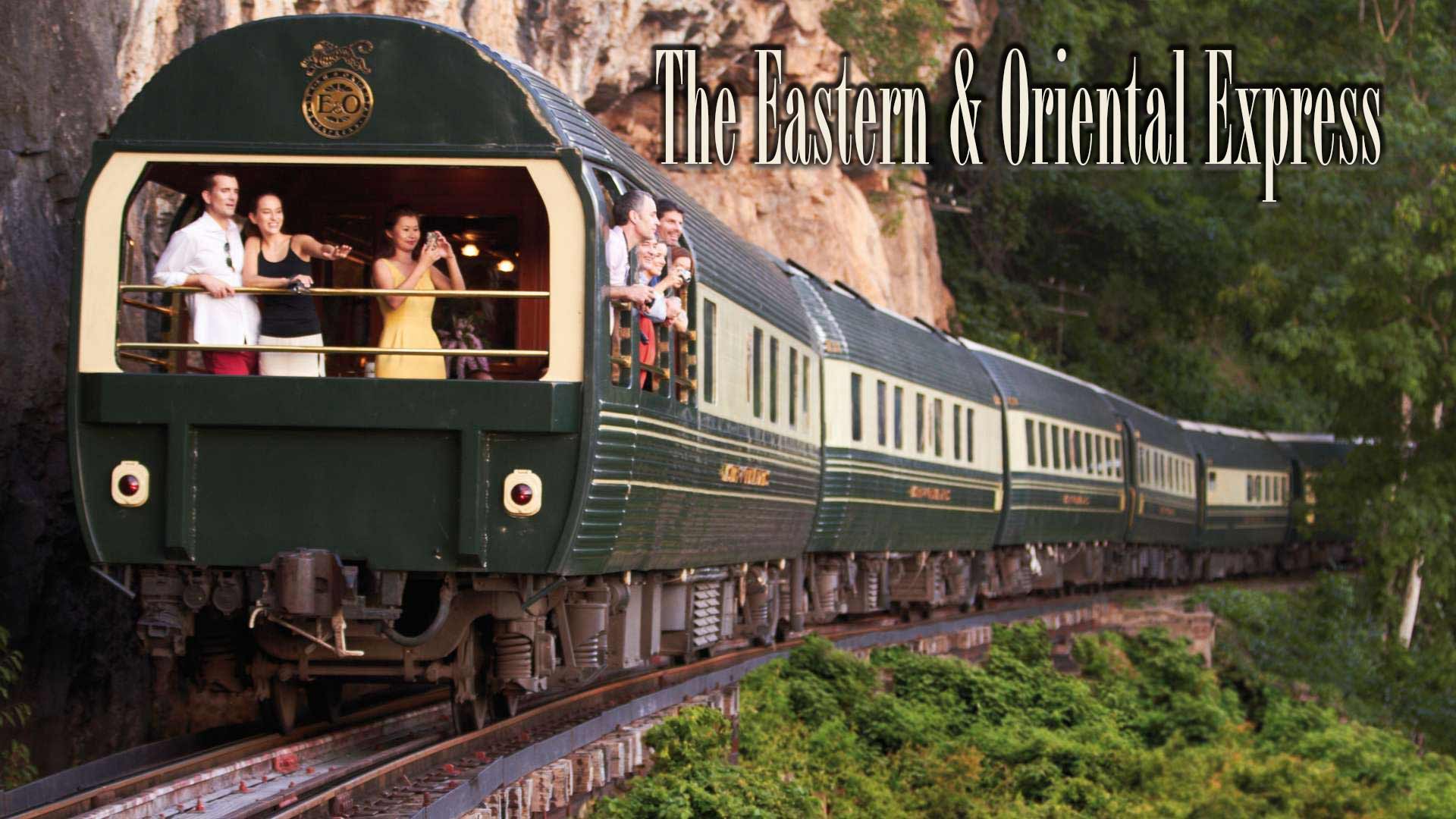 The Eastern & Oriental Express