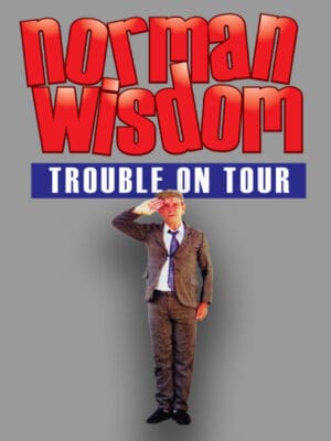Norman Wisdom - Trouble on Tour